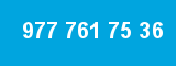977 761 75 36